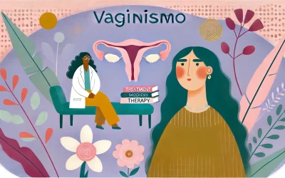 Vivir con vaginismo: comprendiendo y superando el dolor